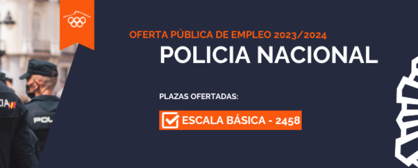 convocatoria policia nacional escala básica 20232/2024