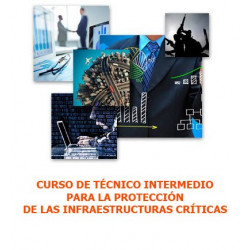 Curso de Técnico Intermedio para la Seguridad en las Infraestructuras Críticas